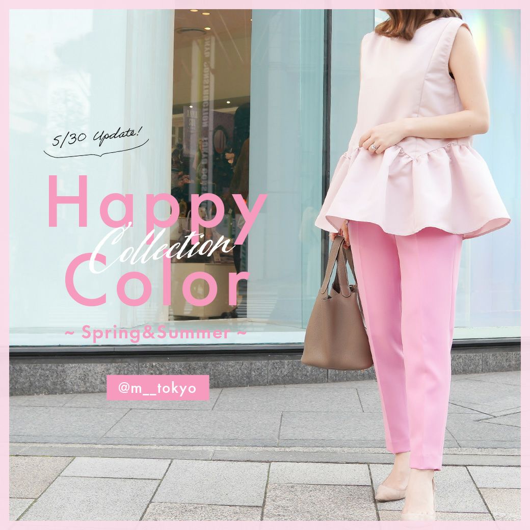 Happy Color COLLECTION ～spring＆Summer～ @m__tokyo