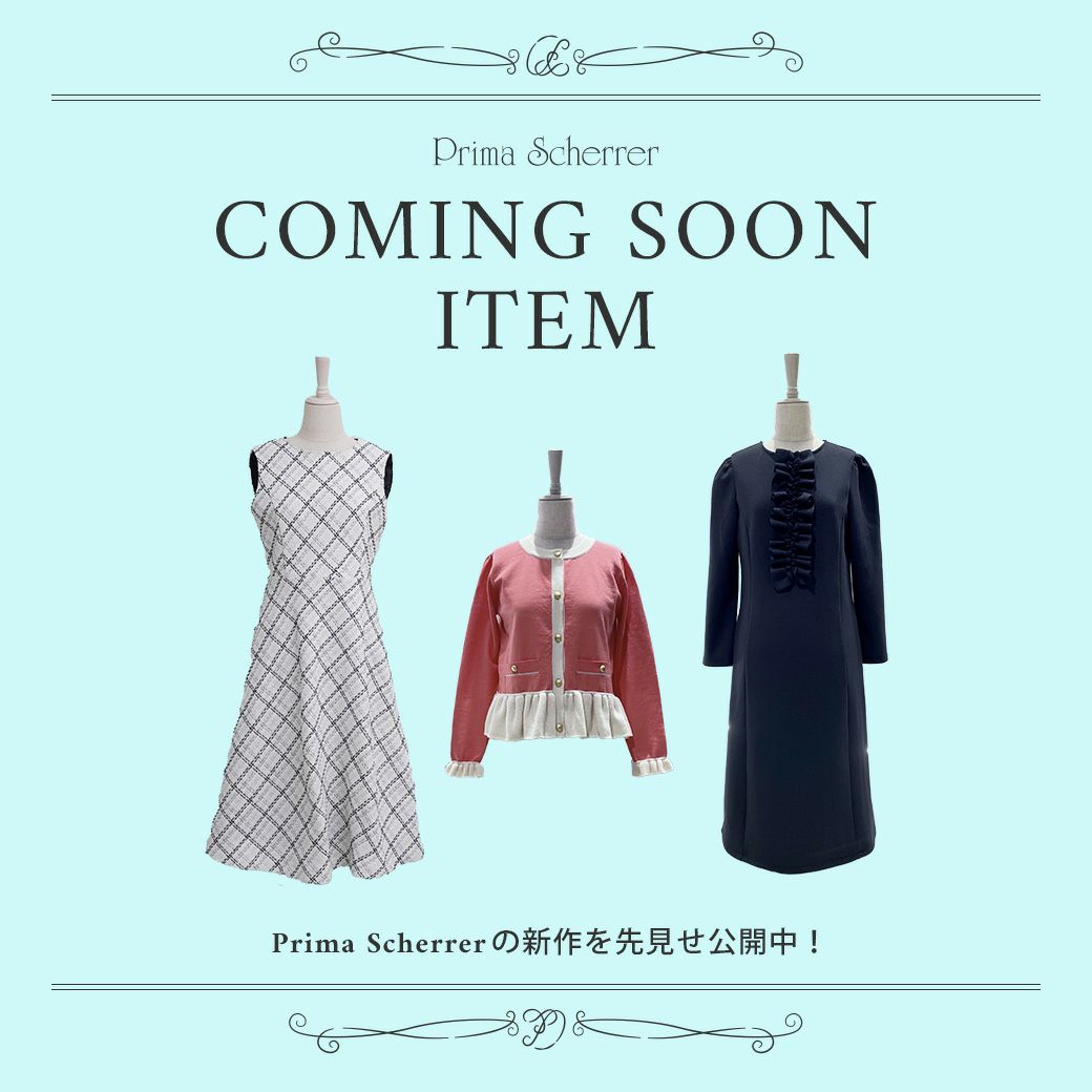 coming soon item：Prima Scherrer